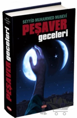 Peşaver Geceleri – Seyyid Muhammed Musevi – Asr Yayınları kitap kapağı