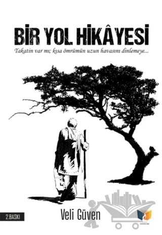 Bir Yol Hikayesi – Veli Güven – Ateş Yayınları kitap kapağı
