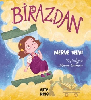 Birazdan – Merve Selvi – Artenino Yayıncılık kitap kapağı