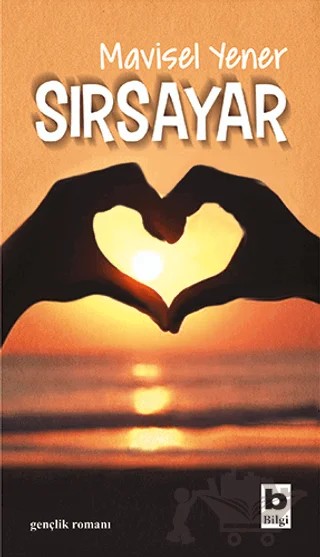 Sırsayar – Mavisel Yener – Bilgi Yayınevi kitap kapağı