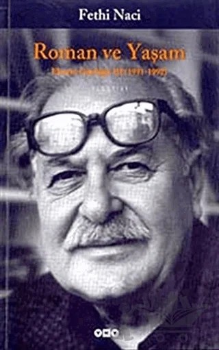 Roman ve Yaşam Eleştiri Günlüğü III (1991 - 1992) – Fethi Naci – Yapı Kredi Yayınları kitap kapağı
