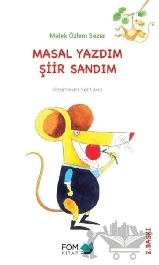 Masal Yazdım Şiir Sandım – Melek Özlem Sezer – FOM Kitap kitap kapağı