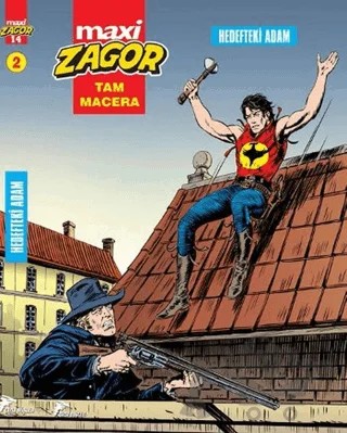 Zagor Maxi 2 : Hedefteki Adam – Moreno Burattini – Çizgi Düşler Yayınevi kitap kapağı