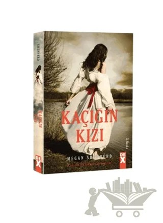 Kaçığın Kızı – Megen Shepherd – Dex Yayınevi kitap kapağı