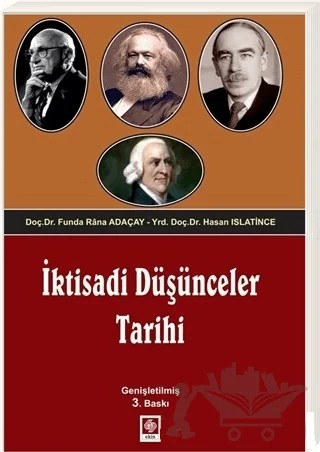 İktisadi Düşünceler Tarihi – Hasan Islatince – Ekin Basım Yayın kitap kapağı