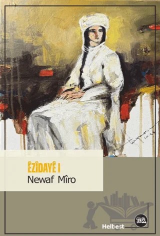 Ezİdaye 1 – Newaf Mîro – Na Yayınları kitap kapağı