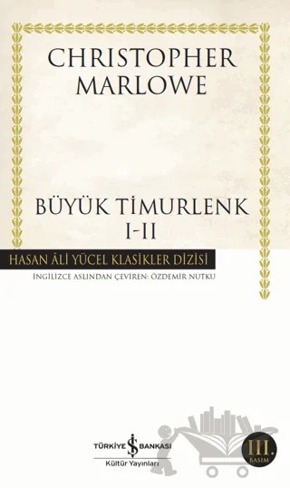 Büyük Timurlenk 1-2 – Christopher Marlowe – İş Bankası Kültür Yayınları kitap kapağı