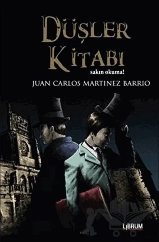 Düşler Kitabı – Juan Carlos Martinez Barrio – Librum Kitap kitap kapağı