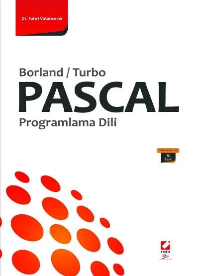Borland / TurboPascal Programlama Dili – Fahri Vatansever – Seçkin Yayıncılık kitap kapağı