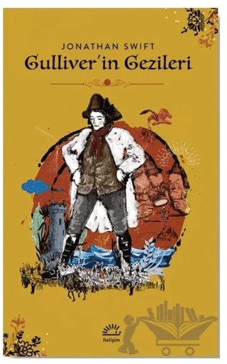 Gulliver’in Gezileri – Jonathan Swift – İletişim Yayınevi kitap kapağı