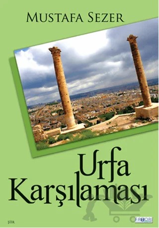 Urfa Karşılaması – Mustafa Sezer – Favori Yayınları kitap kapağı