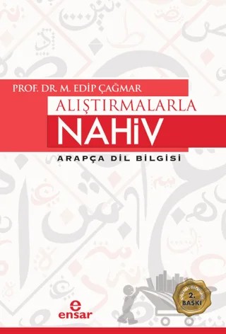 Alıştırmalarla Nahiv Arapça Dil Bilgisi – M. Edip Çağmar – Ensar Neşriyat kitap kapağı