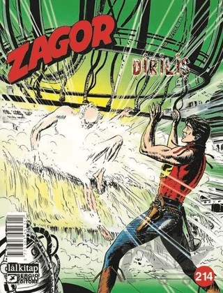 Zagor Sayı: 214 - Diriliş – Lal Kitap kitap kapağı