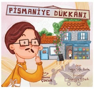 Pişmaniye Dükkanı – Tuğçe Şifa Zorlu – Mecaz Çocuk kitap kapağı
