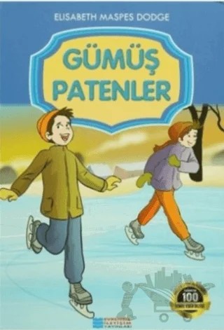 Gümüş Patenler – Elisabeth Maspes Dodge – Evrensel İletişim Yayınları kitap kapağı