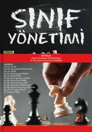Sınıf Yönetimi – Ali Kış, Ali Taş, Alpaslan Gözler, Gönül Şener, Hakan Polat, Muhammed Turhan, Mukadder Boydak Özan, Niyazi Özer, Ramazan Yirci, Seda Gündüzalp, Tuncay Yavuz Özdemir, Zübeyde Yaraş – Asos Yayınları kitap kapağı