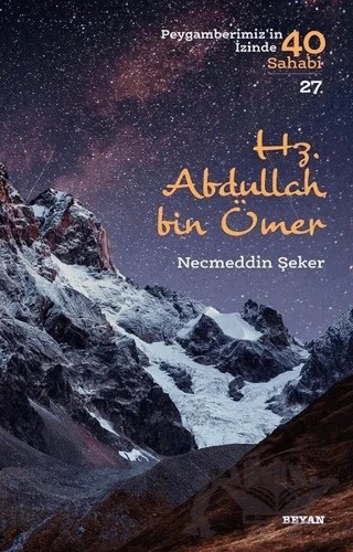 Hz. Abdullah bin Ömer – Necmeddin Şeker – Beyan Yayınları kitap kapağı