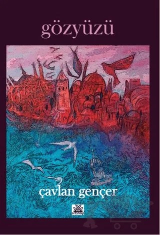 Gözyüzü – Çavlan Gençer – Artshop Yayıncılık kitap kapağı