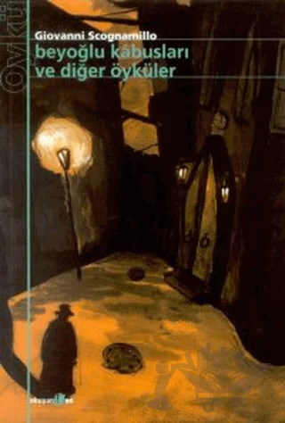 Beyoğlu Kabusları ve Diğer Öyküler – Giovanni Scognamillo – Okuyan Us Yayınları kitap kapağı
