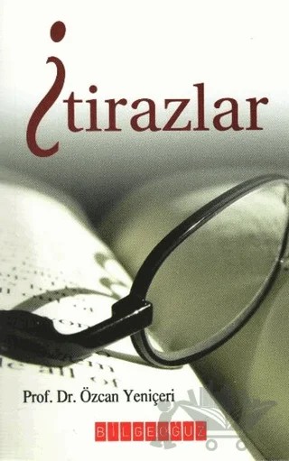 İtirazlar – Özcan Yeniçeri – Bilgeoğuz Yayınları kitap kapağı