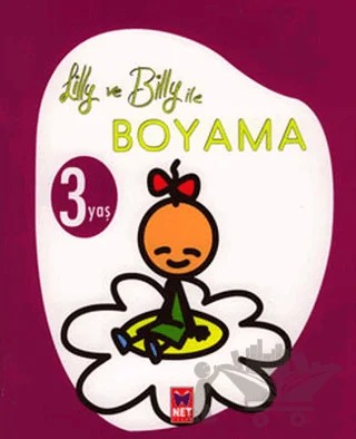 Lilly ve Billy ile Boyama – Kolektif – Net Çocuk Yayınları kitap kapağı