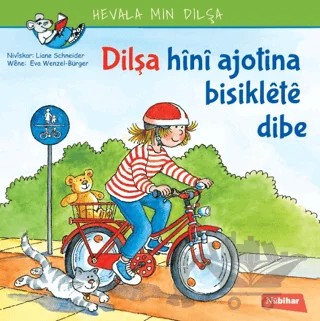 Dilşa Hini Ajotina Biskilete Bibe – Liane Schneider – Nubihar Yayınları kitap kapağı