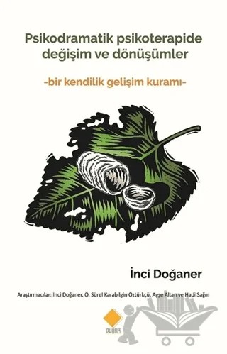 Psikodramatik Psikoterapide Değişim ve Dönüşümler – İnci Doğaner – Duvar Kitabevi kitap kapağı