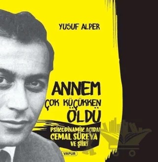 Annem Çok Küçükken Öldü – Yusuf Alper – Vapur Yayınları kitap kapağı