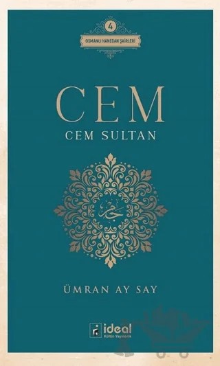 Cem - Cem Sultan – Ümran Ay Say – İdeal Kültür Yayıncılık kitap kapağı