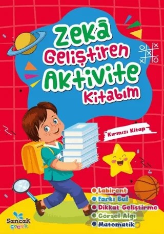 Zeka Geliştiren Aktivite Kitabım - Kırmızı Kitap – Kolektif – Sancak Çocuk kitap kapağı