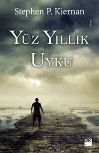 Yüz Yıllık Uyku – Stephen P. Kiernan – Doğan Kitap kitap kapağı