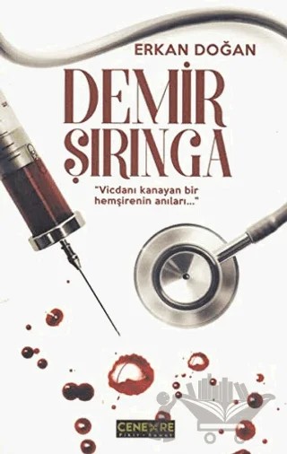 Demir Şırınga – Erkan Doğan – Cenevre Fikir Sanat kitap kapağı
