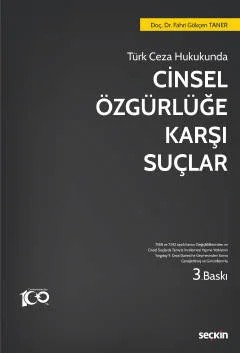 Cinsel Özgürlüğe Karşı Suçlar – Fahri Gökçen Taner – Seçkin Yayıncılık kitap kapağı
