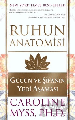 Ruhun Anatomisi - Gücün Ve Şifanın Yedi Aşaması – Caroline Myss – Butik Yayınları kitap kapağı