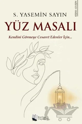 Yüz Masalı – S. Yasemin Sayın – Karina Yayınevi kitap kapağı
