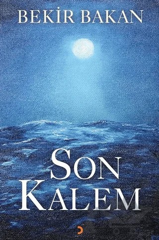 Son Kalem – Bekir Bakan – Cinius Yayınları kitap kapağı
