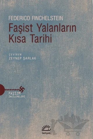 Faşist Yalanların Kısa Tarihi – Federico Finchelstein – İletişim Yayınevi kitap kapağı