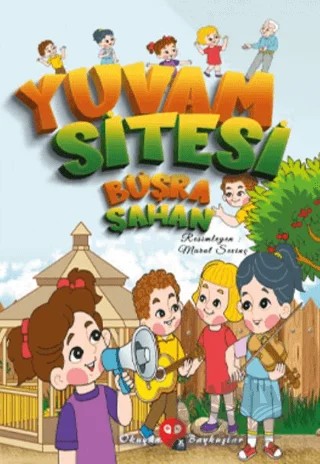 Yuvam Sitesi – Büşra Şahan – X10 Kitap kitap kapağı
