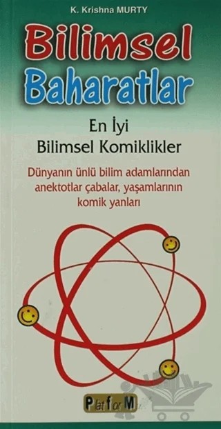 Bilimsel Baharatlar En İyi Bilimsel Komiklikler – K. Krishna Murty – Platform Yayınları kitap kapağı