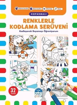 Renklerle Kodlama Serüveni (Koparmalı) - 1 – Kerem Altındağ – Martı Çocuk Yayınları kitap kapağı