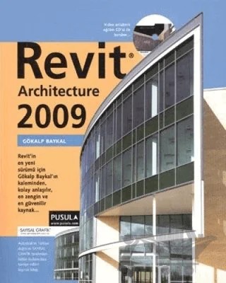 Revit Architecture 2009 – Gökalp Baykal – Pusula Yayıncılık kitap kapağı