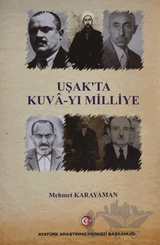 Uşak'ta Kuva-yı Milliye – Mehmet Karayaman – Atatürk Araştırma Merkezi kitap kapağı