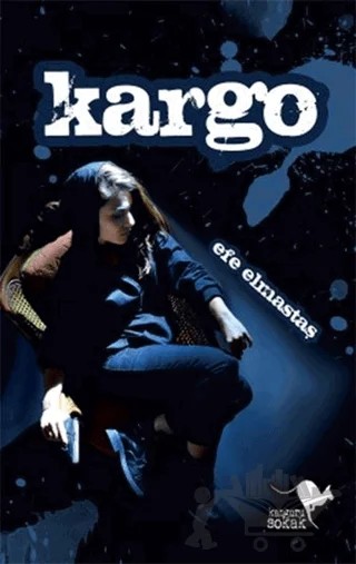 Kargo – Efe Elmastaş – Kanguru Yayınları kitap kapağı