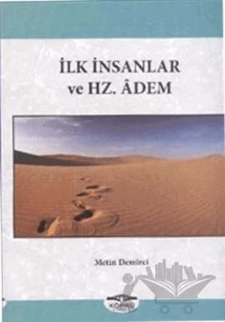 İlk İnsanlar ve Hz. Adem – Metin Demirci – Köprü Kitapları kitap kapağı