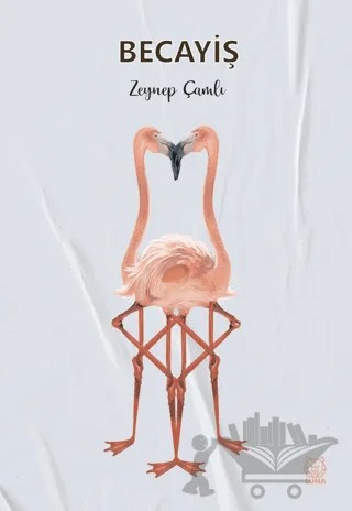 Becayiş – Zeynep Çamlı – Luna Yayınları kitap kapağı