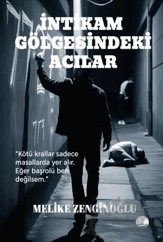 İntikam Gölgesindeki Acılar – Melike Zenginoğlu – Odessa Yayınevi kitap kapağı