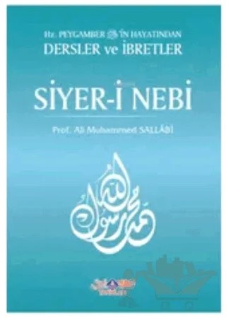 Siyer-i Nebi (2 Cilt Takım) – Ali Muhammed Sallabi – Nebevi Hayat Yayınları kitap kapağı