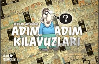 Adım Adım Kılavuzları – Serkan Altuniğne – Can Gençlik Yayınları kitap kapağı