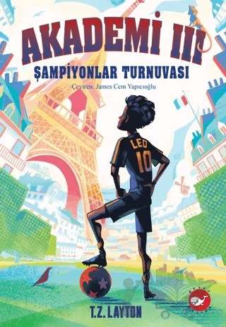 Akademi 3 - Şampiyonlar Turnuvası – Beyaz Balina Yayınları kitap kapağı