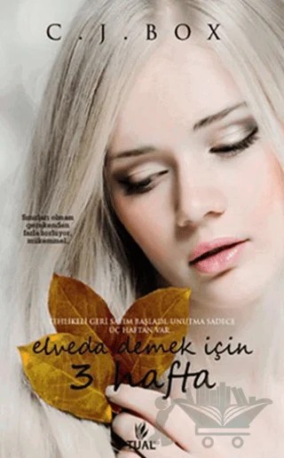 Elveda Demek İçin 3 Hafta – C. J. Box – Tual Yayınları kitap kapağı